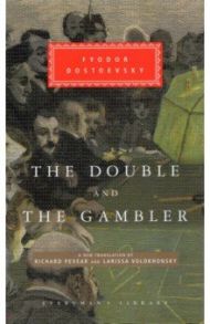 The Double and The Gambler / Dostoevsky Fyodor