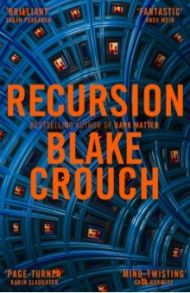 Recursion / Crouch Blake