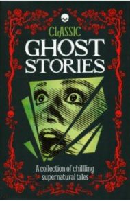 Classic Ghost Stories / Brockman Robin