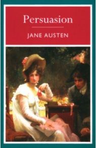 Persuasion / Austen Jane