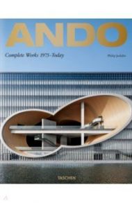 Ando. Complete Works 1975-Today / Jodidio Philip