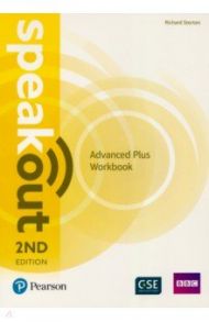 Speakout. Advanced Plus. Workbook / Storton Richard