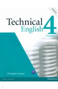 Technical English. 4 Upper-Intermediate. Workbook with key. B2-C1 (+CD) / Jacques Christopher