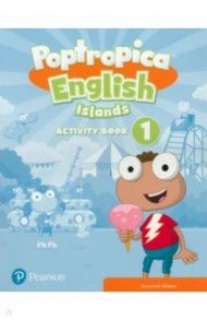 Poptropica English Islands. Level 1. Activity Book / Malpas Susannah