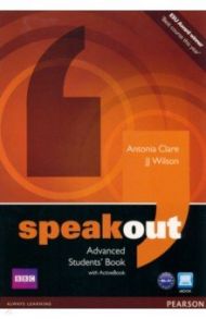 Speakout. Advanced. Student’s Book with ActiveBook / Clare Antonia, Wilson JJ