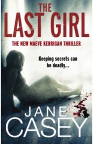 The Last Girl / Casey Jane