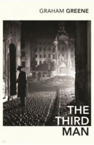 The Third Man and The Fallen Idol / Greene Graham