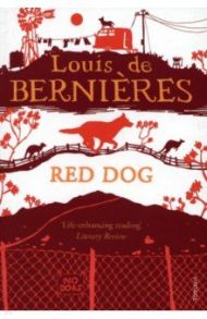 Red Dog / Bernieres Louis de