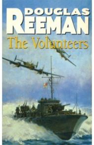 The Volunteers / Reeman Douglas