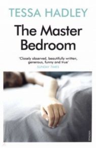 The Master Bedroom / Hadley Tessa