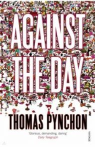 Against the Day / Pynchon Thomas