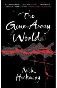 The Gone-Away World / Harkaway Nick