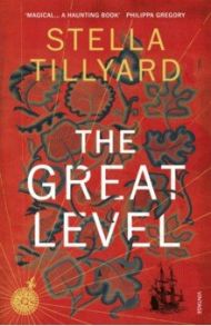 The Great Level / Tillyard Stella