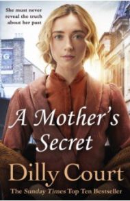 A Mother's Secret / Court Dilly