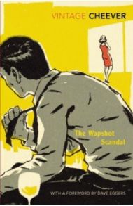 The Wapshot Scandal / Cheever John