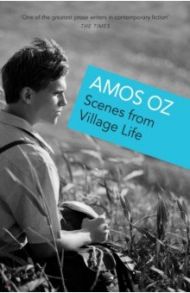 Scenes from Village Life / Oz Amos