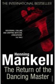 The Return of the Dancing Master / Mankell Henning