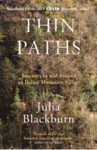 Thin Paths / Blackburn Julia