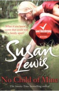 No Child of Mine / Lewis Susan