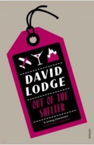 Out Of The Shelter / Lodge David