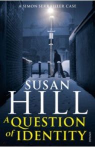 A Question of Identity / Hill Susan