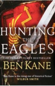 Hunting the Eagles / Kane Ben