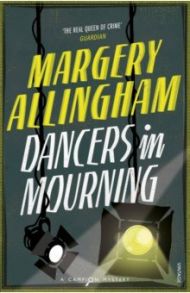 Dancers In Mourning / Allingham Margery