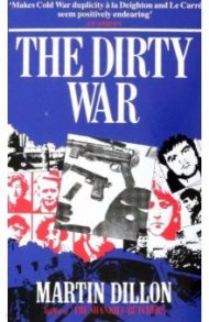 The Dirty War / Dillon Martin