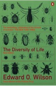 The Diversity of Life / Wilson Edward O.