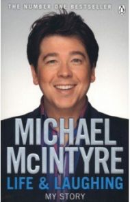 Life and Laughing / McIntyre Michael