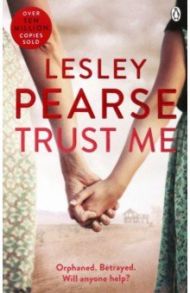 Trust Me / Pearse Lesley