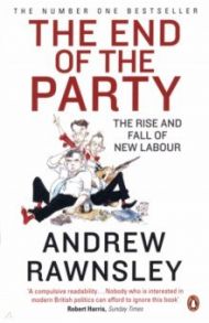 The End of the Party / Rawnsley Andrew