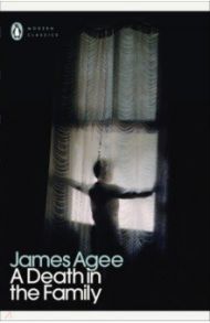 A Death in the Family / Agee James