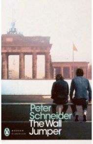 The Wall Jumper / Schneider Peter