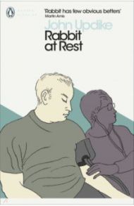 Rabbit at Rest / Updike John