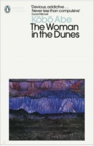 The Woman in the Dunes / Abe Kobo