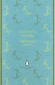 Gulliver's Travels / Swift Jonathan