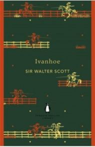 Ivanhoe / Scott Walter