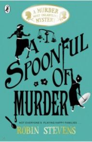 A Spoonful of Murder / Stevens Robin