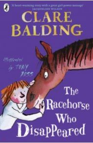 The Racehorse Who Disappeared / Balding Clare