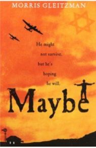 Maybe / Gleitzman Morris