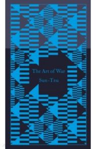 The Art of War / Sun Tzu