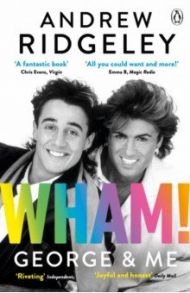 Wham! George & Me / Ridgeley Andrew