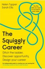 The Squiggly Career / Tupper Helen, Ellis Sarah