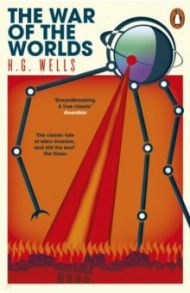 The War of the Worlds / Wells Herbert George