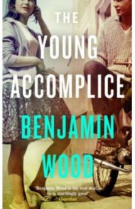 The Young Accomplice / Wood Benjamin