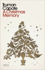 A Christmas Memory / Capote Truman