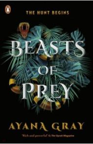 Beasts of Prey / Gray Ayana