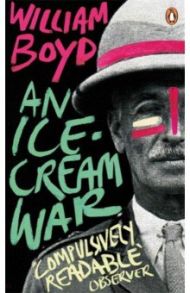 An Ice-cream War / Boyd William