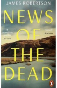 News of the Dead / Robertson James